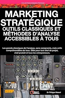 Marketing Stratégique : outils et méthodes d'analy